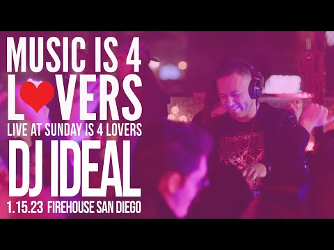 DJ IDeaL Live at Music is 4 Lovers [2023-01-15 @ FIREHOUSE, San Diego] [MI4L.com]