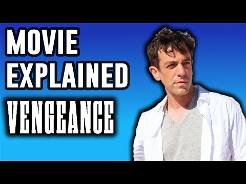 Vengeance Explained | Movie & Ending Explained