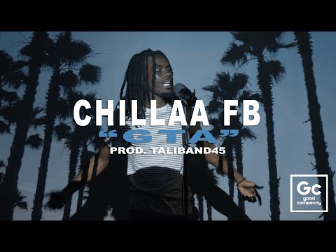 Chillaa FB - GTA | GC Presents: The Wall