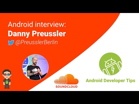 Android interview — Danny Preussler (@PreusslerBerlin) - YouTube