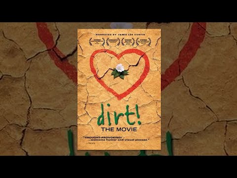 Dirt! The Movie