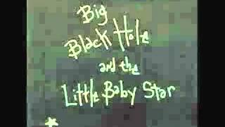 S. Hayes - Big Black Hole Little Baby Star