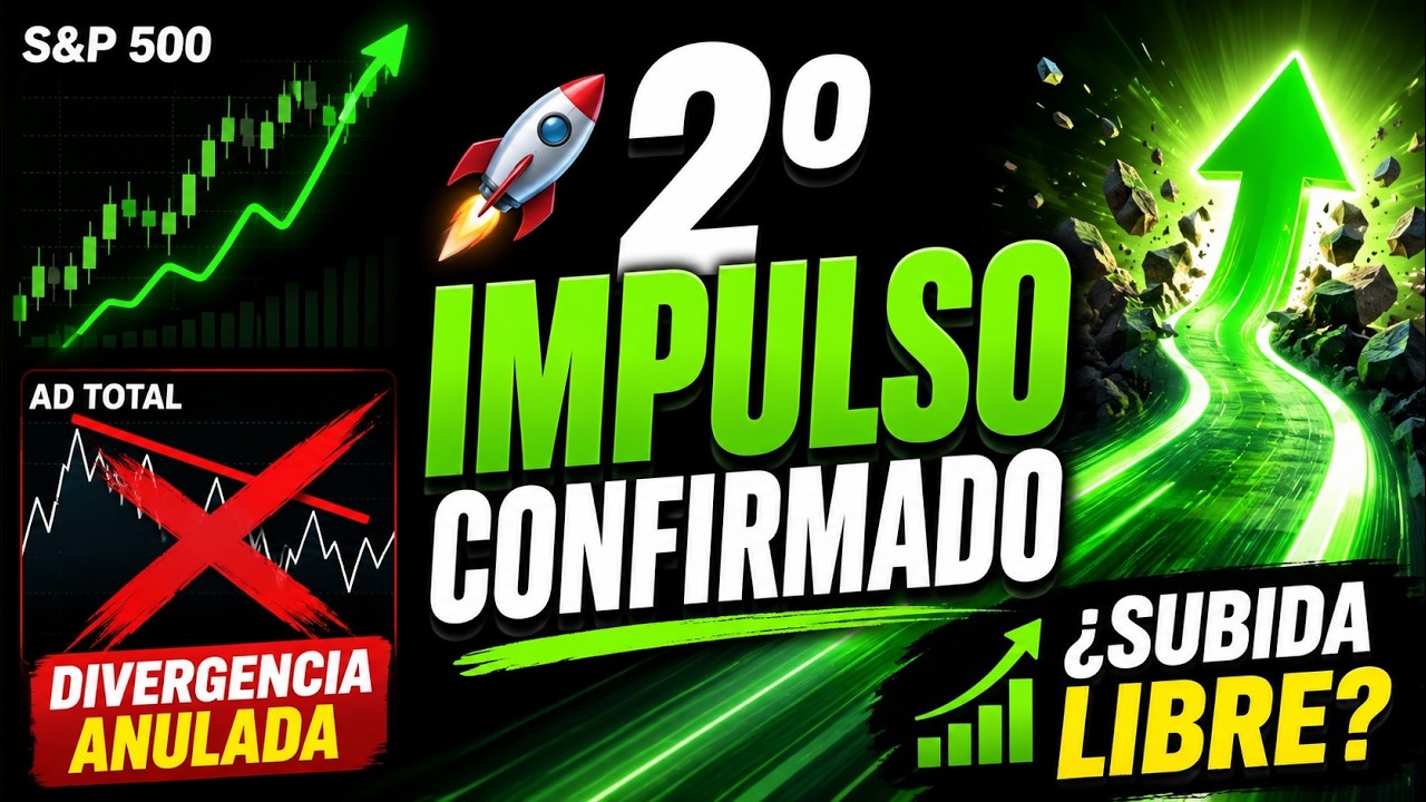 🔥 La señal que todos esperaban: 2º impulso confirmado y camino despejado