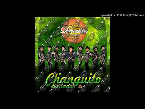 Grupo Dinastia Mendoza El Changuito Bailador