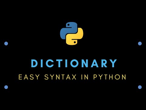 Easy Syntax in Python : Dictionary