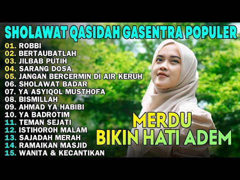 ROBBI, BERTAUBATLAH, JILBAB PUTIH - Sholawat Qasidah Merdu Bikin Hati Adem | GASENTRA PAJAMPANGAN