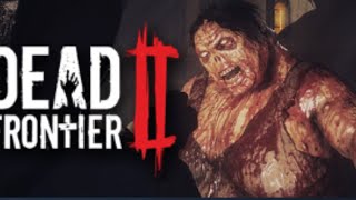 ゾンビとくらしたい　４日目　Dead Frontier2