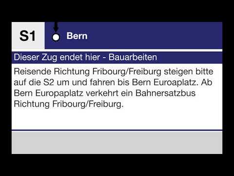 BLS Ansage - S1 - Bern, Dieser Zug endet hier. Bitte auf die S2 umsteigen.