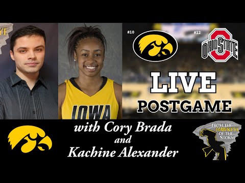 IOWA - OHIO STATE POSTGAME with Kachine Alexander / Iowa Women's Basketball Postgame / BIG TEN