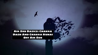 Chakra Dash & Chakra Kunai Tech Off Air Sub | Naruto Storm 4