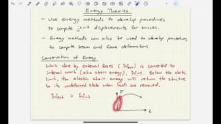 Structural Analysis - Video 57:  Deformations by Energy Methods Background and Theory
