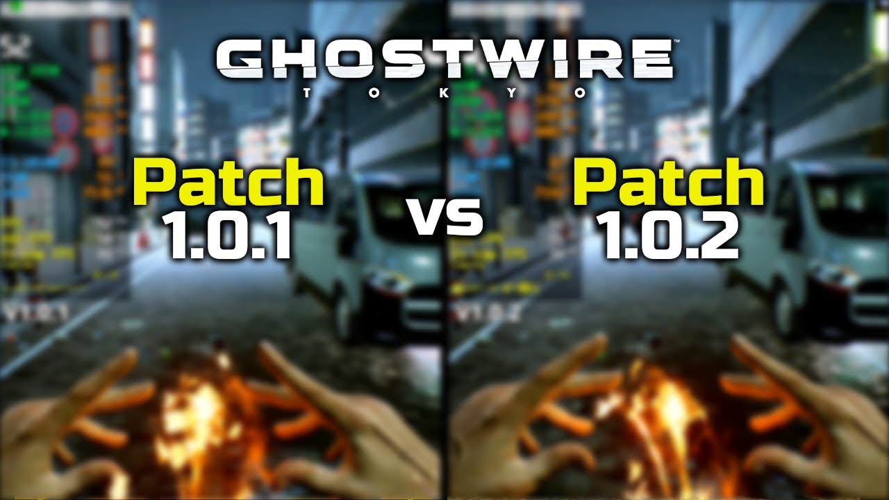 Ghostwire Tokyo - Patch (1.0.1 vs 1.0.2) - Performance Comparison