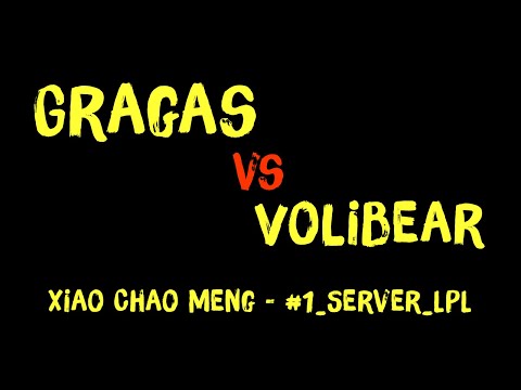 [Xiao Chao Meng] Guide: Gragas vs Volibear - TOP Lane #1Server_LPL