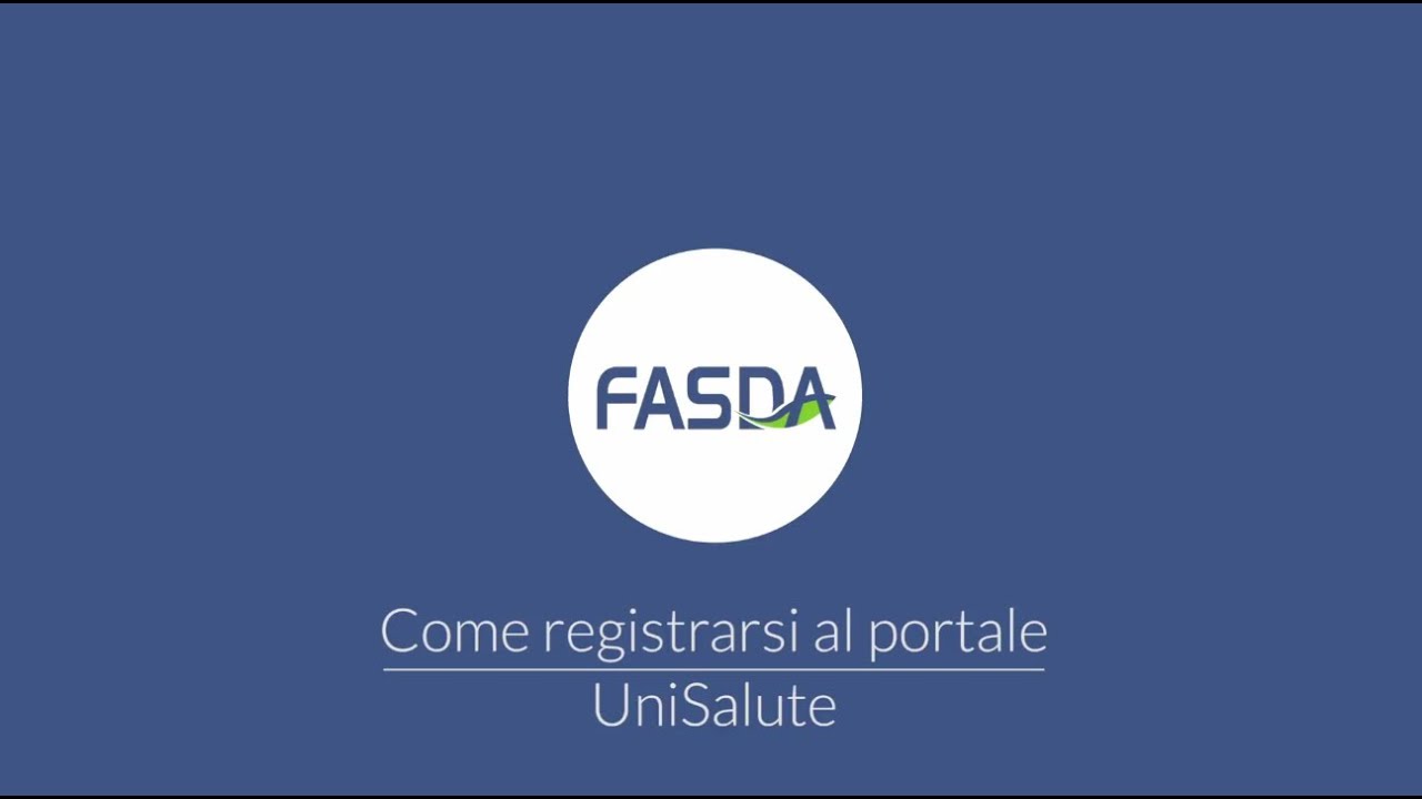 Fondo FASDA - Come registrarsi al portale UniSalute