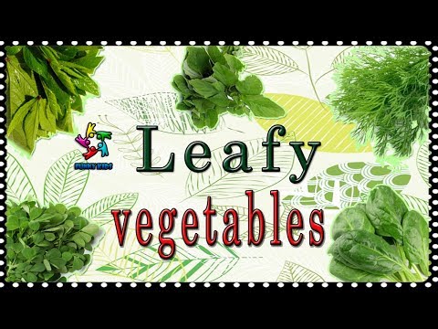 Benefits of leafy vegetables