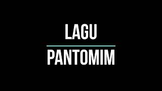 Download lagu LAGU PANTOMIM mp3