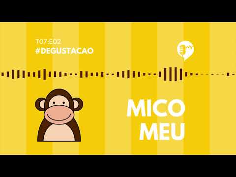 MICO MEU – DEGUSTAÇÃO