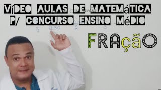 Matemtica P/Cunc. Frao, Questo Envolvendo as Quatros Operaes.