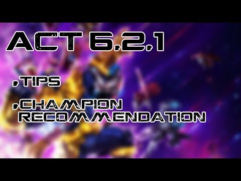 Act 6.2.1 Guide & Tips - Marvel Contest of Champions