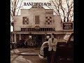 Diggin' Up Bones~Randy Travis