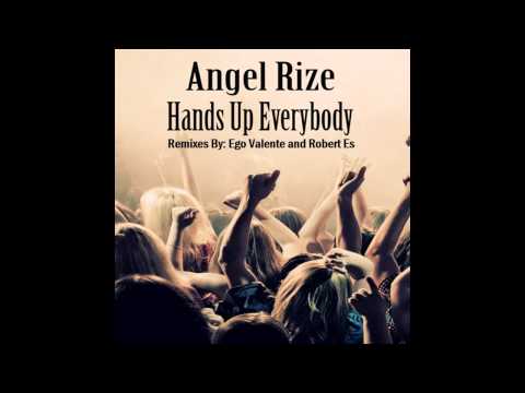 Angel Rize - Hands Up Everybody