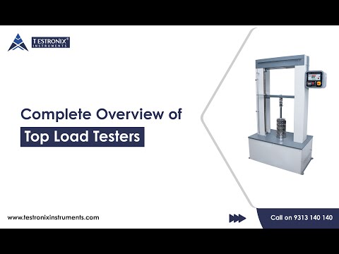 Top Load Tester | Complete Overview 2026