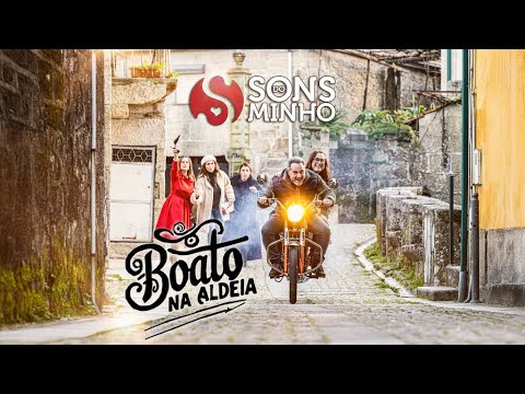 Sons do Minho - Boato na aldeia (Official video)