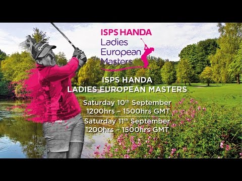 2016 ISPS Handa Ladies European Masters Round 4
