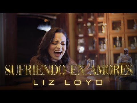 Sufriendo en Amores - Liz Loyo | Bohemia