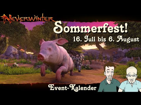NEVERWINTER: Event-Kalender Sommerfest! -16. Juli bis 6. August jeweils 19 Uhr -Ereignis PS4 deutsch