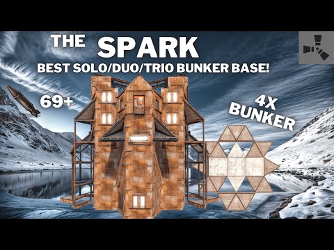 THE SPARK•SOLO/DUO/TRIO BUNKER BASE DESIGN• OPENCORE•ONLINE & OFFLINE PROTECTION•CHEAP•RUSTBASE 2024