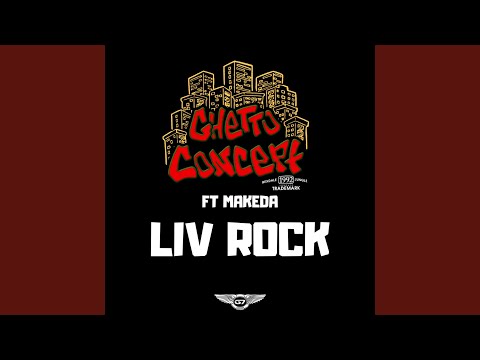 Liv Rock (feat. Makeda)