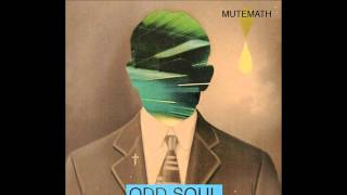 MuteMath - Cold Sparks
