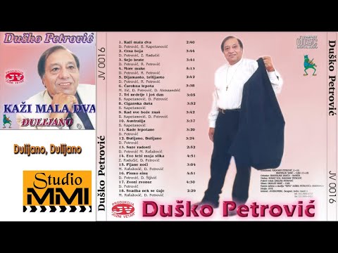 Dusko Petrovic -  Djulijano, Djulijano