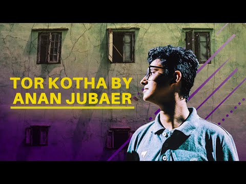 Tor Kotha (Tera Zikr)| By Darshan Raval | Cover : Anan Jubaer |