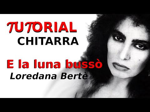 E La Luna Bussò - Loredana Bertè