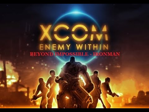 Xcom Longwar - Beyond Impossible - Saving The Final Earth: Part 2 March/April