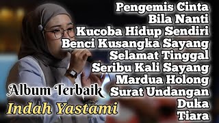 Download lagu INDAH YASTAMI FULL ALBUM TERBAIK | COVER AKUSTIK TERBAIK | PENGEMIS CINTA mp3