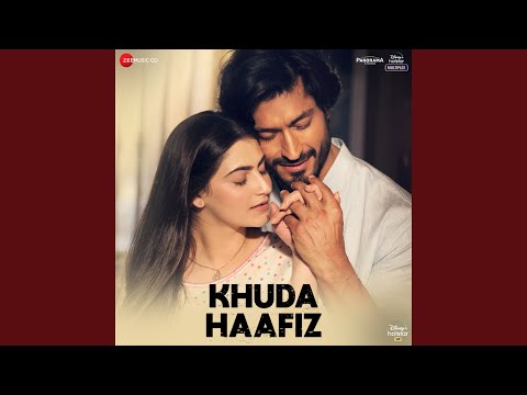 Poster aakhri kadam tak lyrics – khuda haafiz | sonu nigam