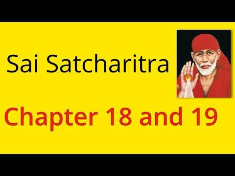 Shirdi Sai Satcharitra Chapter 18 and 19 - English Audiobook