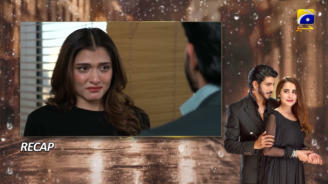 Recap Milkiyat Episode 04 - 13th May 2026 - Har Pal Geo