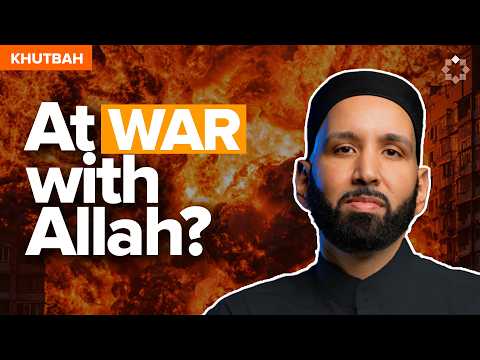 Signs That Allah Is At War With You | LATEST Khutbah by Dr. Omar Suleiman