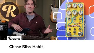 Video thumbnail for Chase Bliss' New Habit Is an Otherworldly Looper and Delay Effects Pedal | Reverb Tone Report by Reverb