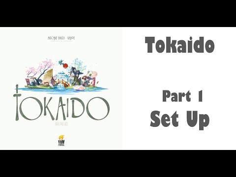 Tokaido - Part 1: board game set up