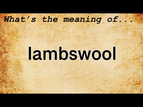 Lambswool Meaning : Definition of Lambswool