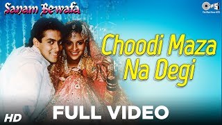 Choodi Maza Na Degi Full Video - Sanam Bewafa | Salman Khan & Kanchan | Lata Mangeshkar