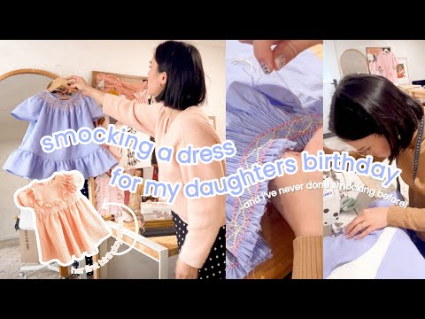 SEW WITH ME 🎀 smocking my daughter’s birthday dress without a pattern and never smocked before