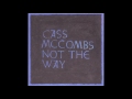 Cass McCombs - Nobody's Nixon