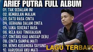 Download lagu ARIEF PUTRA FULL ALBUM TERBAIK 2026 | SATU RASA CINTA - TAK SEDALAM INI | LAGU MELAYU TERPOPULER mp3