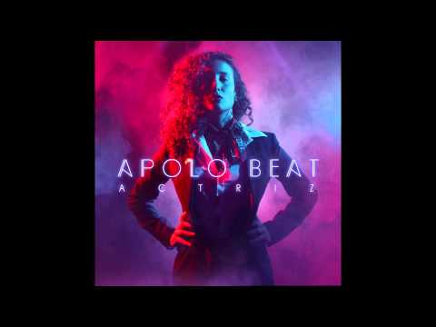 Apolo Beat - Actriz (Full Album)